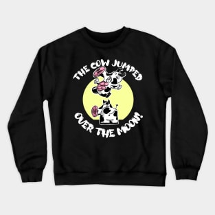 Cow Jumped Over the Moon Cartoon Cows Crewneck Sweatshirt